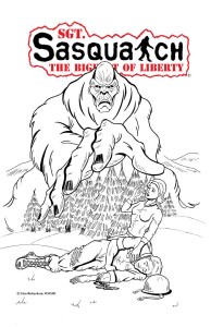 Cover of issue #1 of Sgt. Sasquatch: The Bigfoot of Liberty